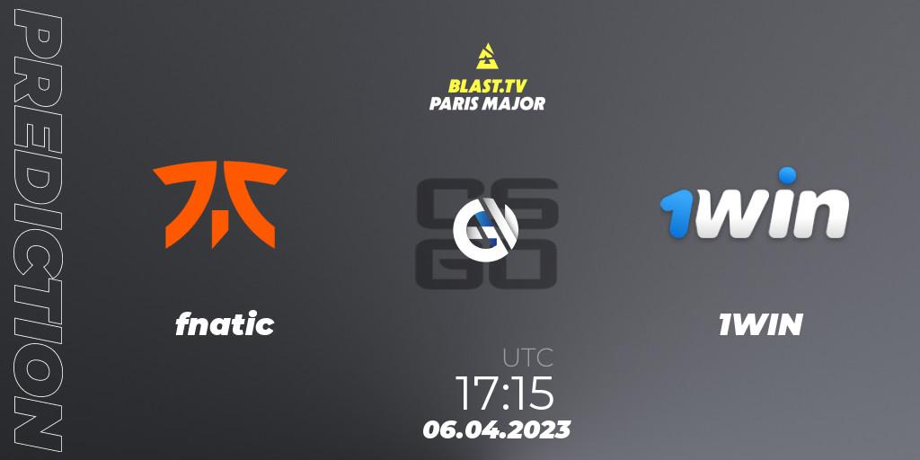 fnatic - 1WIN: ennuste. 06.04.2023 at 16:45, Counter-Strike (CS2), BLAST.tv Paris Major 2023 Europe RMR A