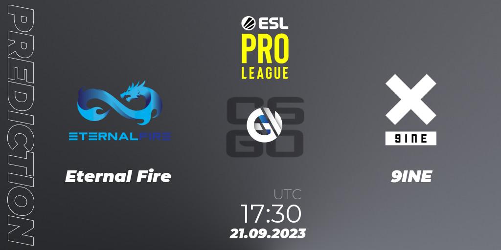 Eternal Fire - 9INE: ennuste. 21.09.2023 at 17:30, Counter-Strike (CS2), ESL Pro League Season 18
