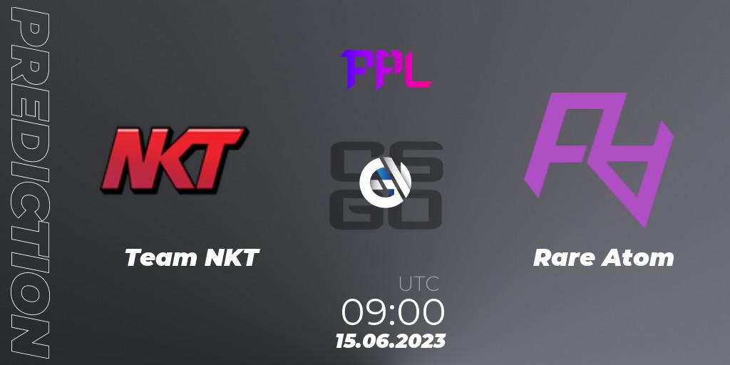 Team NKT - Rare Atom: ennuste. 15.06.23, CS2 (CS:GO), Perfect World Arena Premier League Season 4