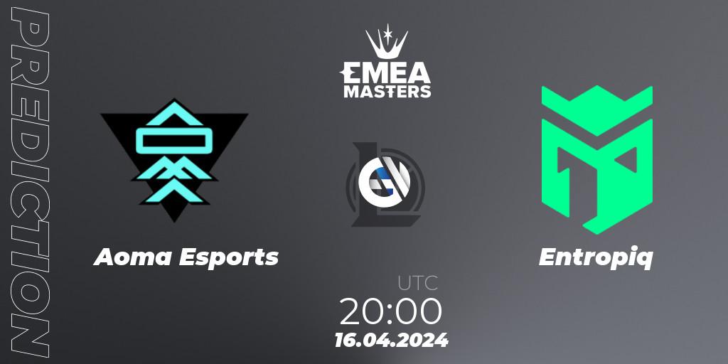 Aoma Esports - Entropiq: ennuste. 16.04.24, LoL, EMEA Masters Spring 2024 - Play-In