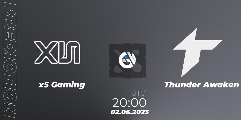 x5 Gaming - Thunder Awaken: ennuste. 02.06.23, Dota 2, 1XPLORE LATAM #4