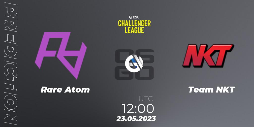 Rare Atom - Team NKT: ennuste. 23.05.2023 at 12:00, Counter-Strike (CS2), ESL Challenger League Season 45: Asia-Pacific