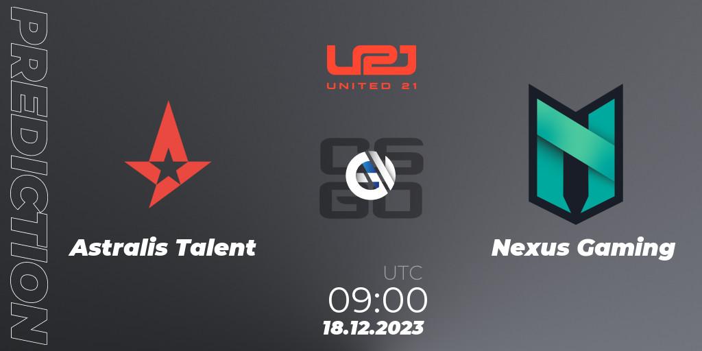 Astralis Talent - Nexus Gaming: ennuste. 18.12.2023 at 10:00, Counter-Strike (CS2), United21 Season 9