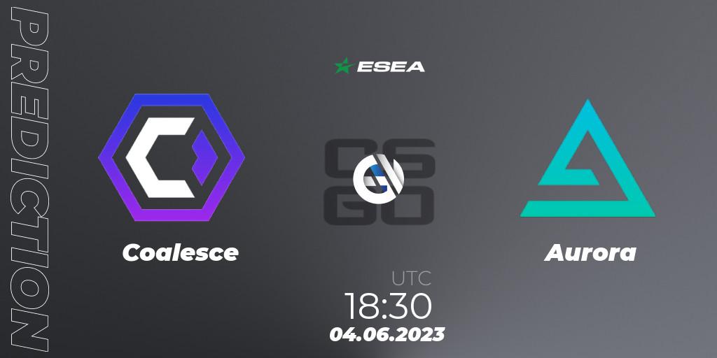 Coalesce - Aurora: ennuste. 04.06.23, CS2 (CS:GO), ESEA Advanced Season 45 Europe