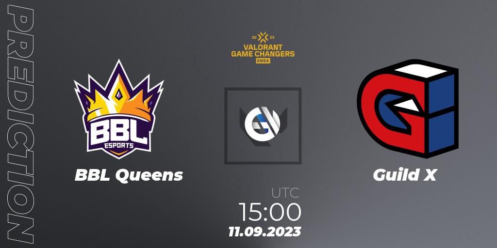 BBL Queens - Guild X: ennuste. 11.09.2023 at 15:10, VALORANT, VCT 2023: Game Changers EMEA Stage 3 - Group Stage