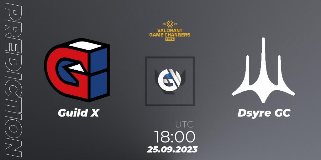 Guild X - Dsyre GC: ennuste. 25.09.2023 at 18:00, VALORANT, VCT 2023: Game Changers EMEA Stage 3 - Group Stage