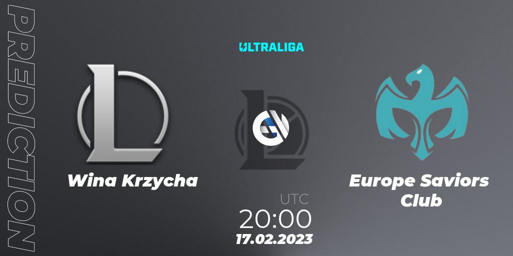 Wina Krzycha - Europe Saviors Club: ennuste. 17.02.2023 at 20:00, LoL, Ultraliga 2nd Division Season 6