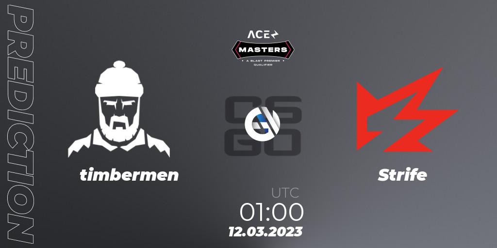 timbermen - Strife: ennuste. 12.03.2023 at 01:00, Counter-Strike (CS2), Ace North American Masters Spring 2023 - BLAST Premier Qualifier