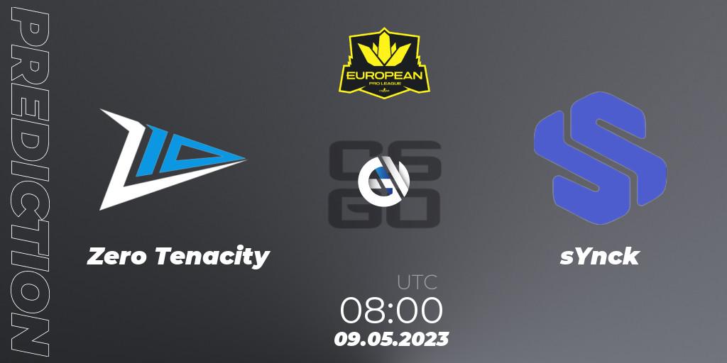 Zero Tenacity - sYnck: ennuste. 09.05.2023 at 08:00, Counter-Strike (CS2), European Pro League Season 8: Division 2