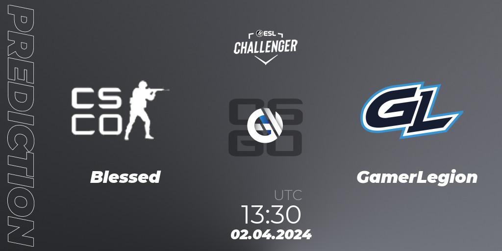 BLESSED - GamerLegion: ennuste. 02.04.24, CS2 (CS:GO), ESL Challenger #57: European Closed Qualifier