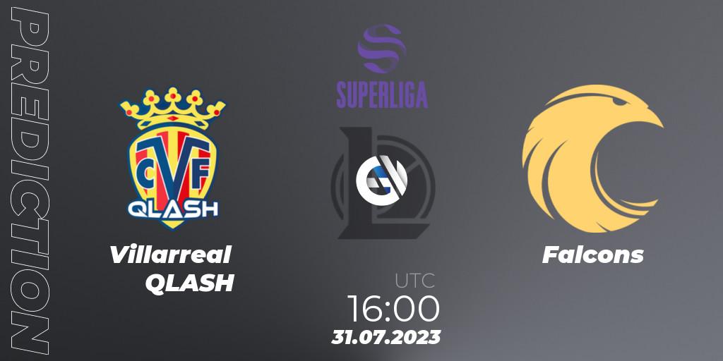 Villarreal QLASH - Falcons: ennuste. 31.07.2023 at 16:00, LoL, LVP Superliga 2nd Division 2023 Summer