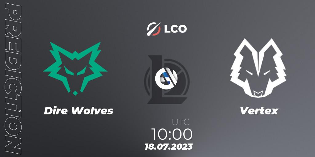 Dire Wolves - Vertex: ennuste. 18.07.23, LoL, LCO Split 2 2023 - Playoffs