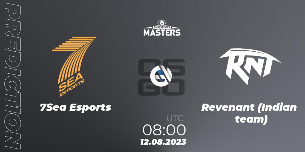 7Sea Esports - Revenant (Indian team): ennuste. 12.08.2023 at 08:00, Counter-Strike (CS2), Skyesports Masters 2023: Regular Season
