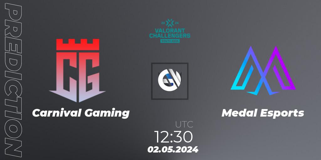 Carnival Gaming - Medal Esports: ennuste. 02.05.2024 at 12:30, VALORANT, VALORANT Challengers 2024 South Asia: Split 1 - Cup 2