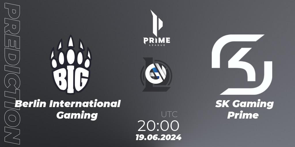 Berlin International Gaming - SK Gaming Prime: ennuste. 19.06.2024 at 20:00, LoL, Prime League Summer 2024