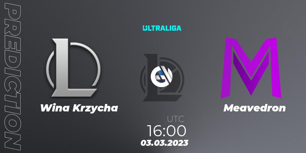 Wina Krzycha - Meavedron: ennuste. 03.03.2023 at 16:00, LoL, Ultraliga 2nd Division Season 6