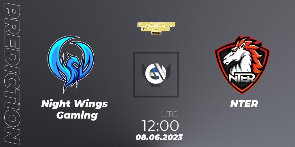 Night Wings Gaming - NTER: ennuste. 08.06.2023 at 06:00, VALORANT, VALORANT Champions Tour 2023: China Preliminaries