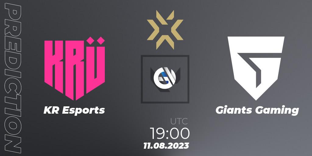 KRÜ Esports - Giants Gaming: ennuste. 11.08.23, VALORANT, VALORANT Champions 2023