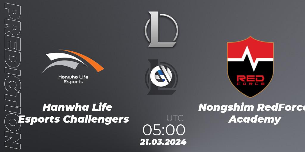 Hanwha Life Esports Challengers - Nongshim RedForce Academy: ennuste. 21.03.24, LoL, LCK Challengers League 2024 Spring - Group Stage