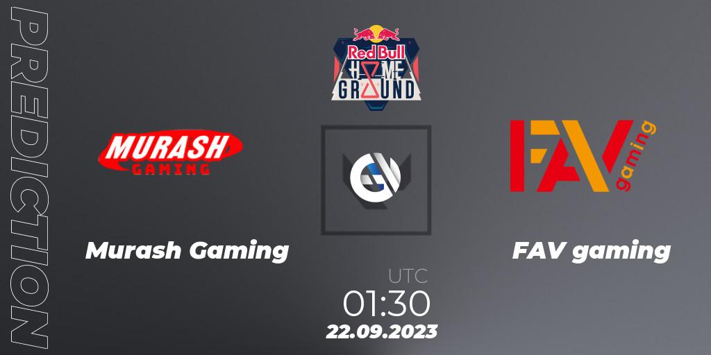 MURASH GAMING - FAV gaming: ennuste. 22.09.2023 at 01:30, VALORANT, Red Bull Home Ground #4 - Japanese Qualifier
