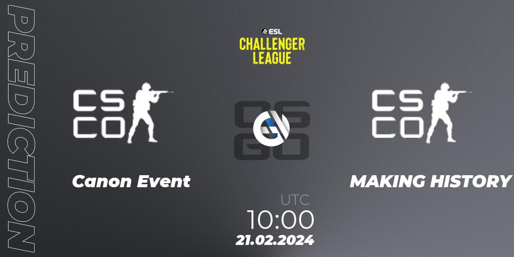 Canon Event - MAKING HISTORY: ennuste. 27.02.2024 at 09:00, Counter-Strike (CS2), ESL Challenger League Season 47: Oceania