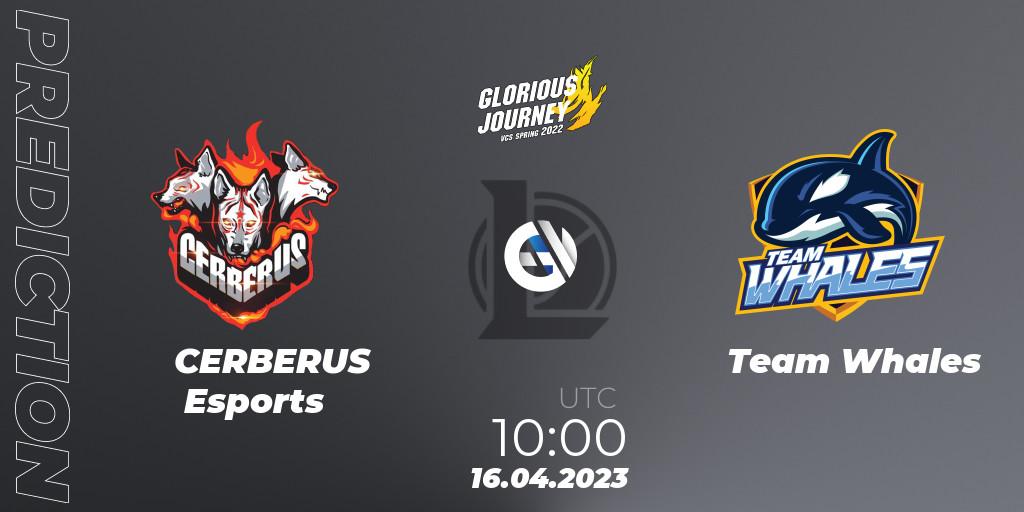 CERBERUS Esports - Team Whales: ennuste. 16.04.2023 at 10:00, LoL, VCS Spring 2023 - Playoffs
