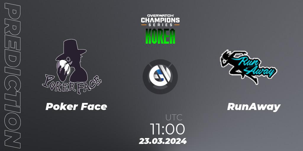 Poker Face - RunAway: ennuste. 23.03.24, Overwatch, Overwatch Champions Series 2024 - Stage 1 Korea