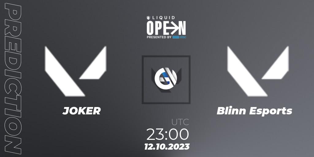 JOKER - Blinn Esports: ennuste. 12.10.2023 at 23:00, VALORANT, Liquid Open 2023 - North America