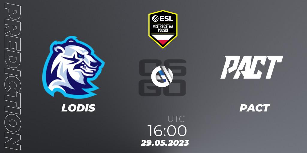 LODIS - PACT: ennuste. 29.05.2023 at 16:00, Counter-Strike (CS2), ESL Mistrzostwa Polski Spring 2023