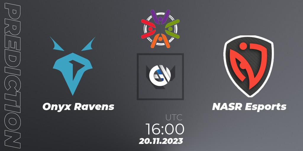 Onyx Ravens - NASR Esports: ennuste. 20.11.2023 at 16:00, VALORANT, Connecta The Ultimate Battle