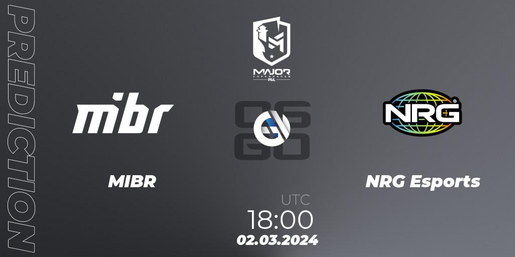 MIBR - NRG Esports: ennuste. 02.03.24, CS2 (CS:GO), PGL CS2 Major Copenhagen 2024 Americas RMR