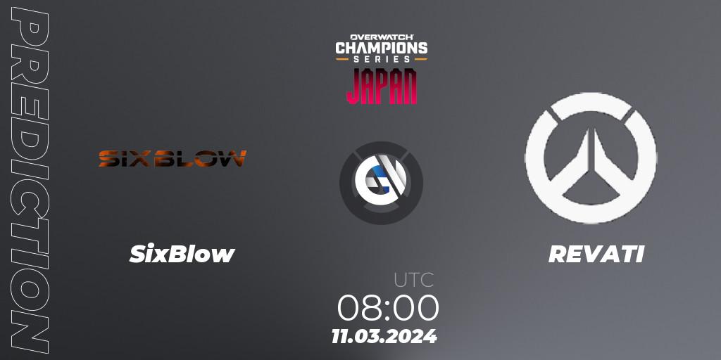SixBlow - REVATI: ennuste. 11.03.2024 at 09:00, Overwatch, Overwatch Champions Series 2024 - Stage 1 Japan