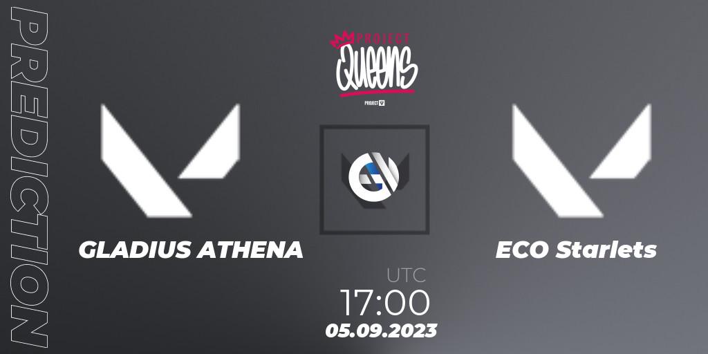 GLADIUS ATHENA - ECO Starlets: ennuste. 05.09.2023 at 17:00, VALORANT, Project Queens 2023 - Split 3 - Group Stage