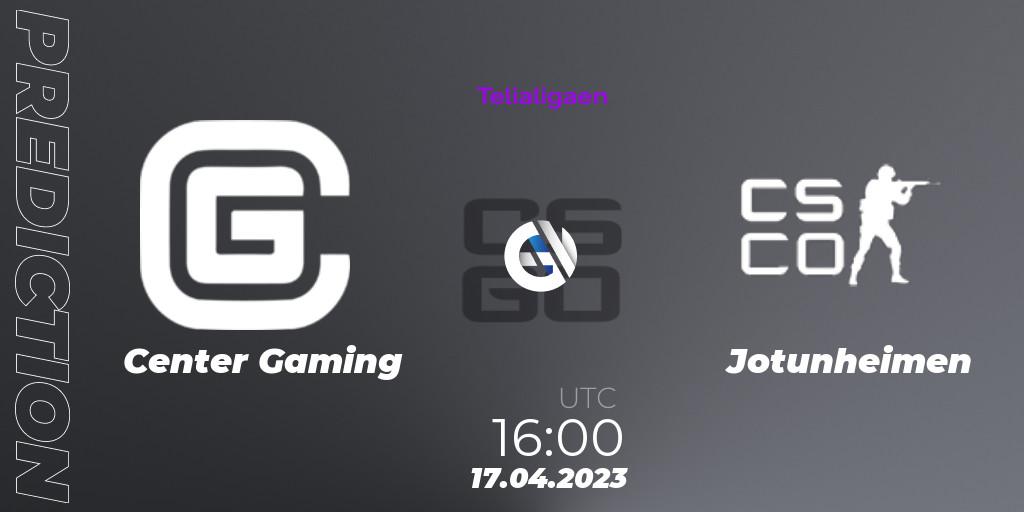 Center Gaming - Jotunheimen: ennuste. 17.04.2023 at 16:00, Counter-Strike (CS2), Telialigaen Spring 2023: Group stage
