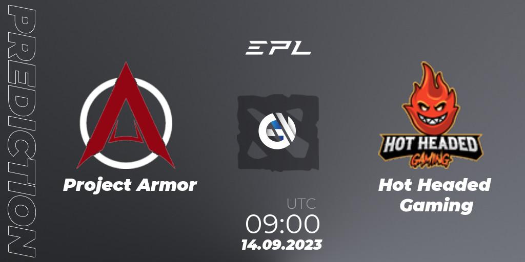 Project Armor - Hot Headed Gaming: ennuste. 14.09.23, Dota 2, European Pro League Season 12