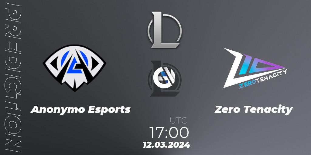 Anonymo Esports - Zero Tenacity: ennuste. 12.03.2024 at 17:00, LoL, Ultraliga S11