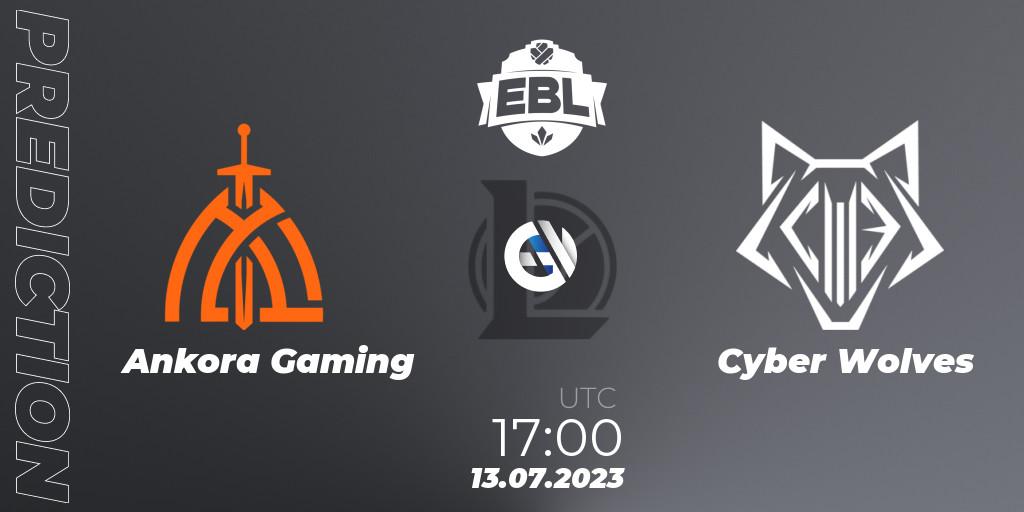 Ankora Gaming - Cyber Wolves: ennuste. 13.07.2023 at 17:00, LoL, Esports Balkan League Season 13