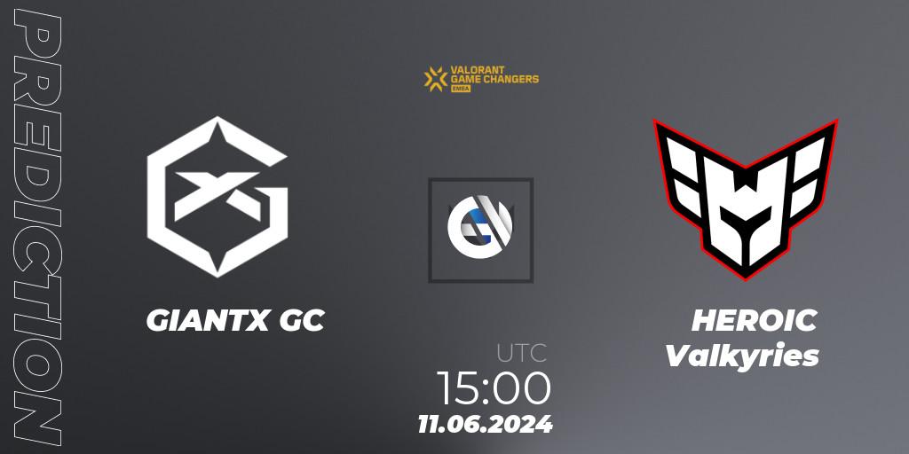 GIANTX GC - HEROIC Valkyries: ennuste. 11.06.2024 at 18:30, VALORANT, VCT 2024: Game Changers EMEA Stage 2