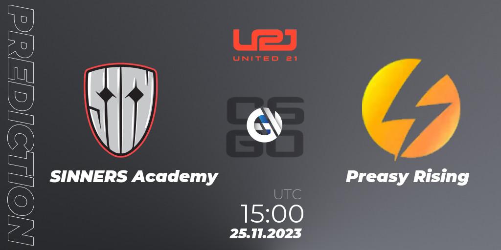 SINNERS Academy - Preasy Rising: ennuste. 27.11.2023 at 15:00, Counter-Strike (CS2), United21 Season 8: Division 2