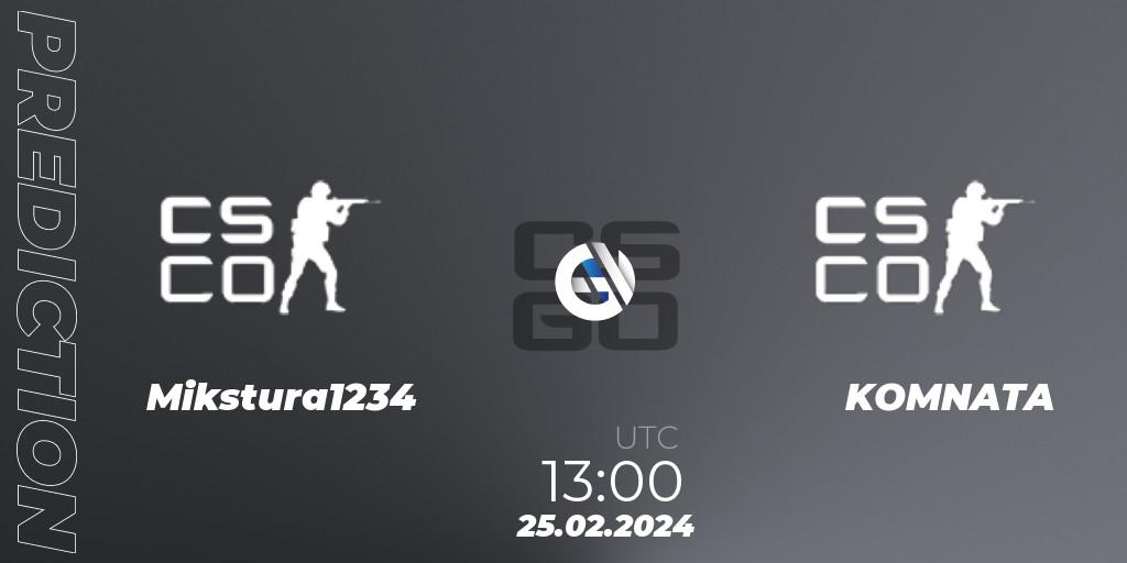 Mikstura1234 - KOMNATA: ennuste. 25.02.2024 at 13:00, Counter-Strike (CS2), RTV Euro AGD Gamezone