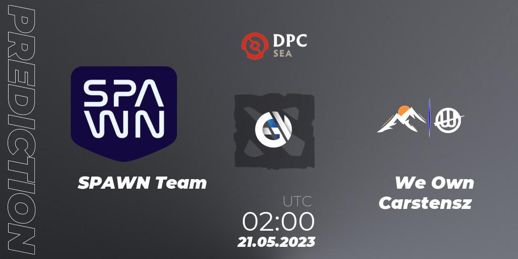 SPAWN Team - We Own Carstensz: ennuste. 21.05.2023 at 02:02, Dota 2, DPC SEA 2023 Tour 3: Closed Qualifier