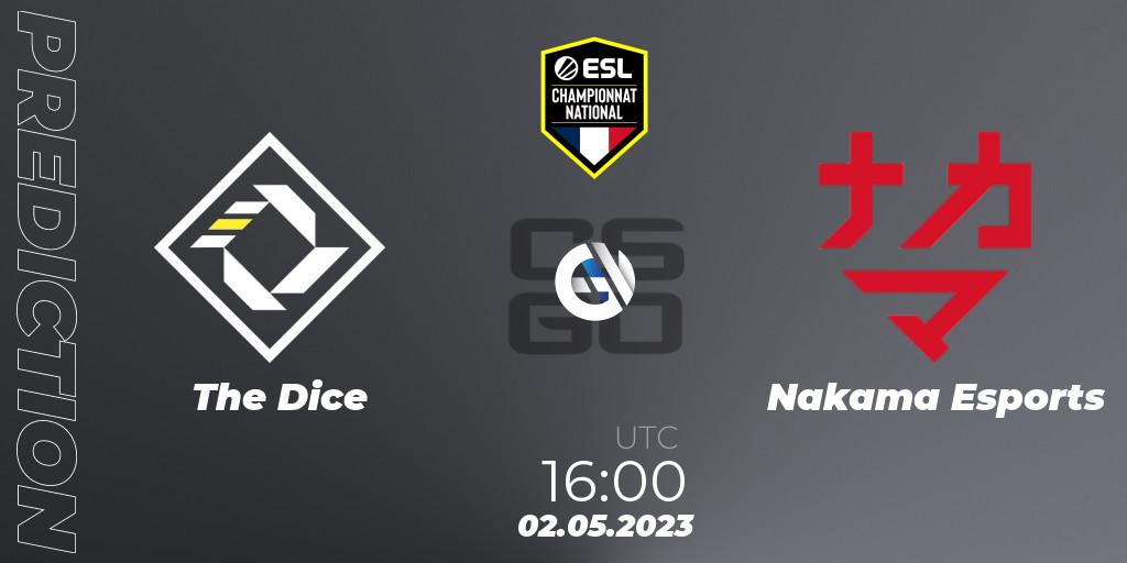 The Dice - Nakama Esports: ennuste. 02.05.2023 at 16:00, Counter-Strike (CS2), ESL Championnat National Spring 2023