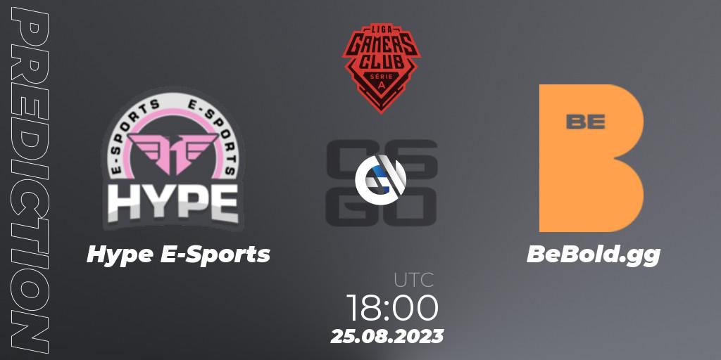 Hype E-Sports - BeBold.gg: ennuste. 25.08.2023 at 18:00, Counter-Strike (CS2), Gamers Club Liga Série A: August 2023