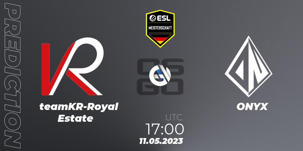 teamKR-Royal Estate - ONYX: ennuste. 11.05.2023 at 17:00, Counter-Strike (CS2), ESL Meisterschaft: Spring 2023