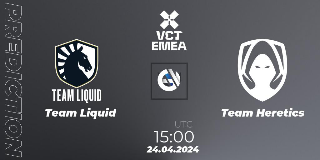 Team Liquid - Team Heretics: ennuste. 24.04.24, VALORANT, VALORANT Champions Tour 2024: EMEA League - Stage 1 - Group Stage