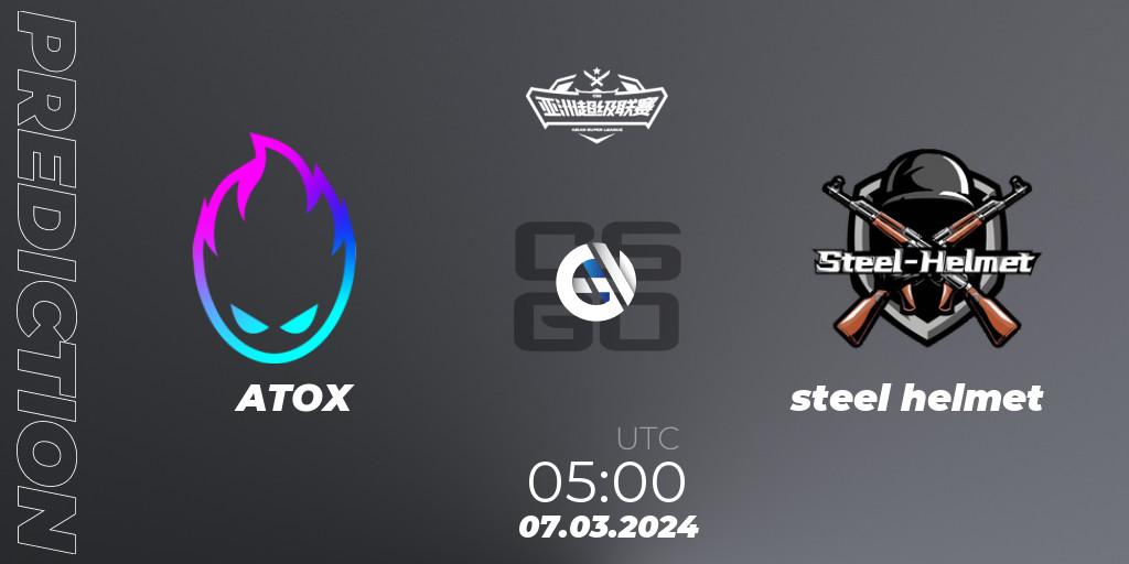 ATOX - steel helmet: ennuste. 07.03.2024 at 05:00, Counter-Strike (CS2), Asian Super League Season 2