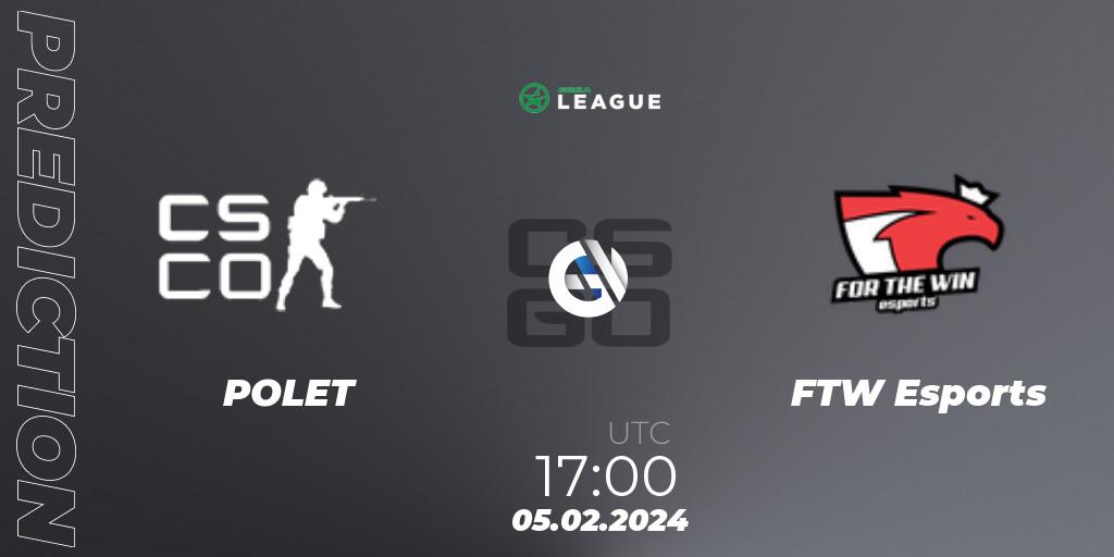 POLET - FTW Esports: ennuste. 05.02.2024 at 17:00, Counter-Strike (CS2), ESEA Season 48: Advanced Division - Europe
