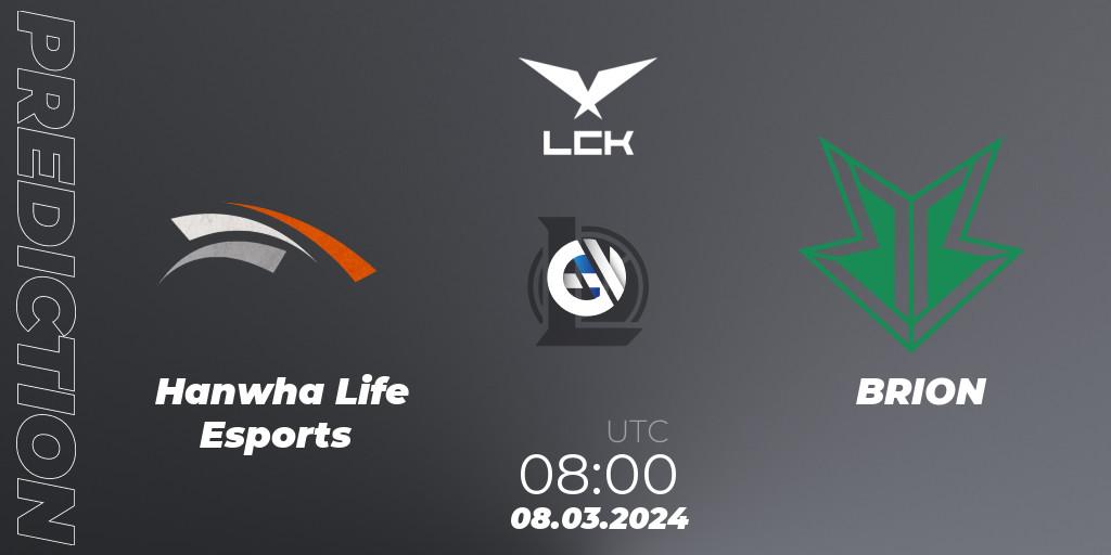 Hanwha Life Esports - BRION: ennuste. 08.03.24, LoL, LCK Spring 2024 - Group Stage