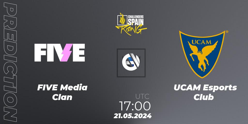 FIVE Media Clan - UCAM Esports Club: ennuste. 21.05.2024 at 17:00, VALORANT, VALORANT Challengers 2024 Spain: Rising Split 2