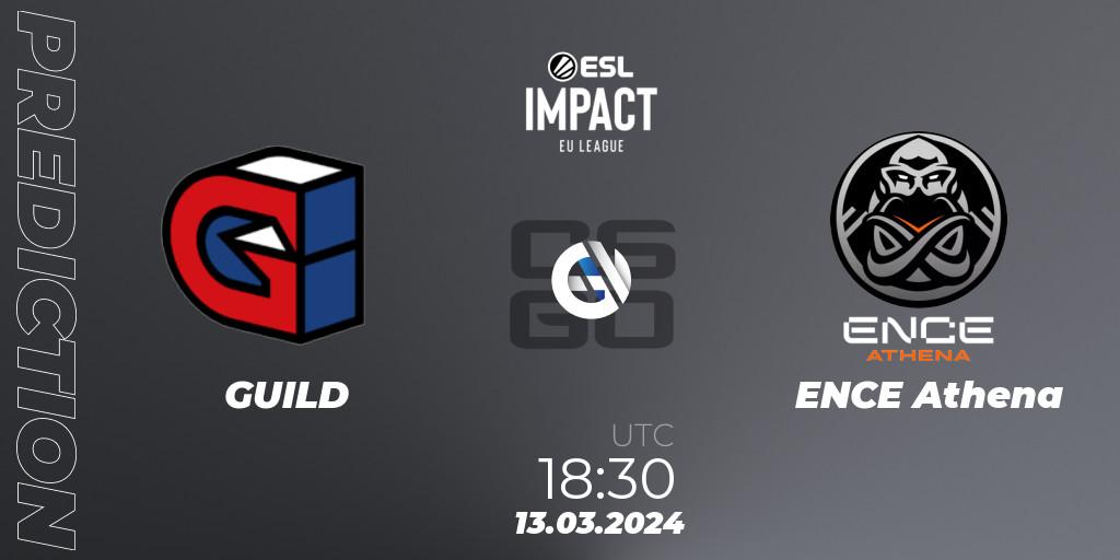 GUILD - ENCE Athena: ennuste. 13.03.24, CS2 (CS:GO), ESL Impact League Season 5: Europe